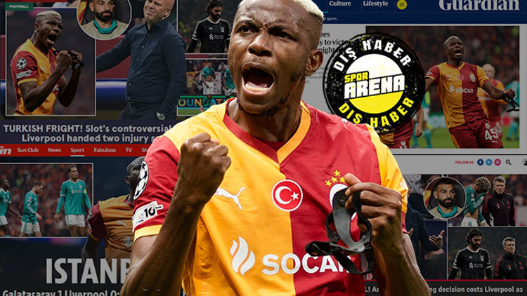 Galatasaray’dan Liverpool’a 1-0’lık zafer: Ada basını şokta, İstanbul
