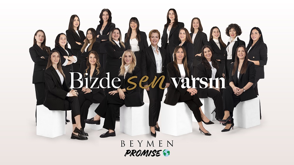 Beymen Group, 8 Mart Dünya Kadınlar Günü'nde 'Bizde Sen Varsın' Projesini Tanıtıyor