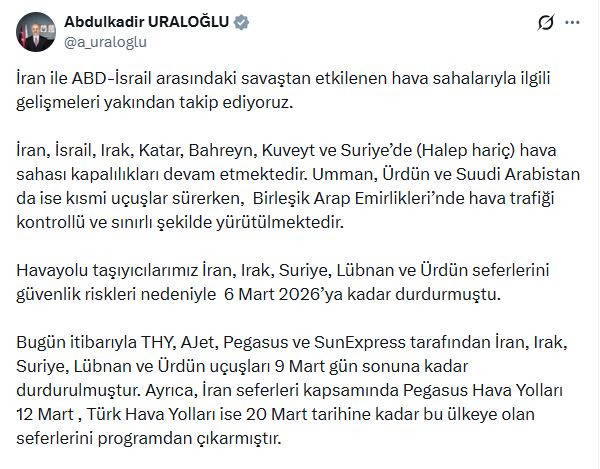 Ulaştırma Bakanı Uraloğlu, 9 Mart'a Kadar Birçok Ülkeye Uçuşları Durdurdu