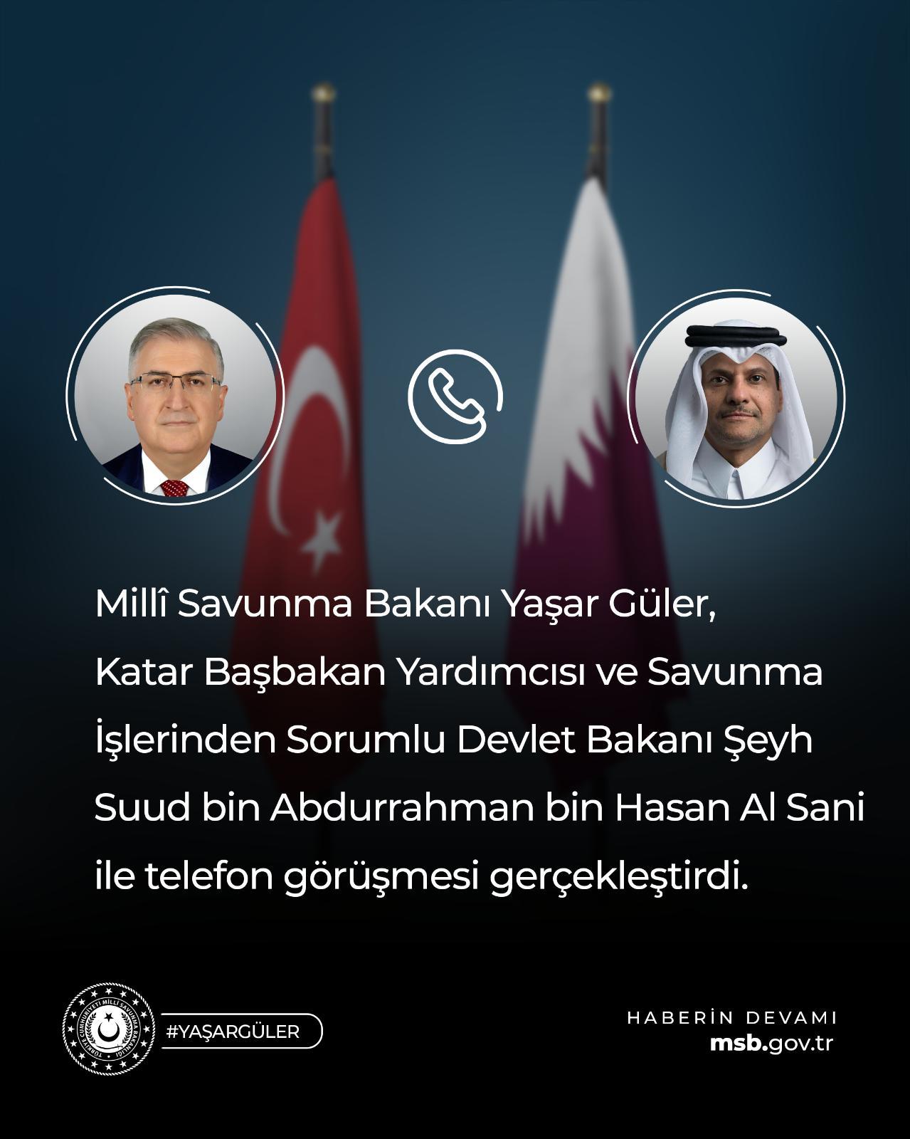 Bakan Güler, Katar Başbakan Yardımcısı ile Savunma Görüşmesi Yaptı
