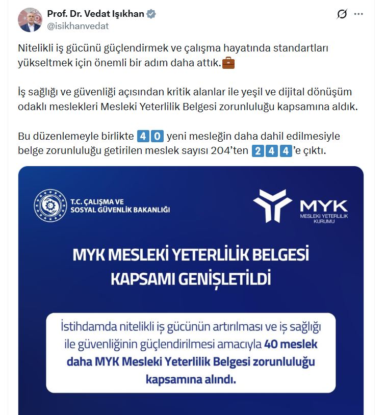 Bakan Işıkhan: Zorunlu Meslek Belgesi Sayısı 244'e Yükseldi