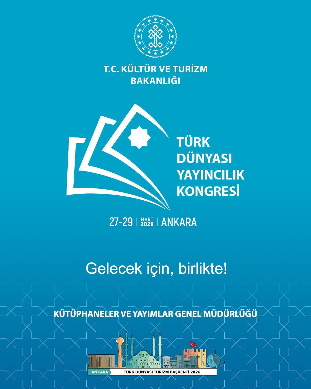 Türk Dünyası Yayıncıları 2026'da Ankara'da Buluşuyor