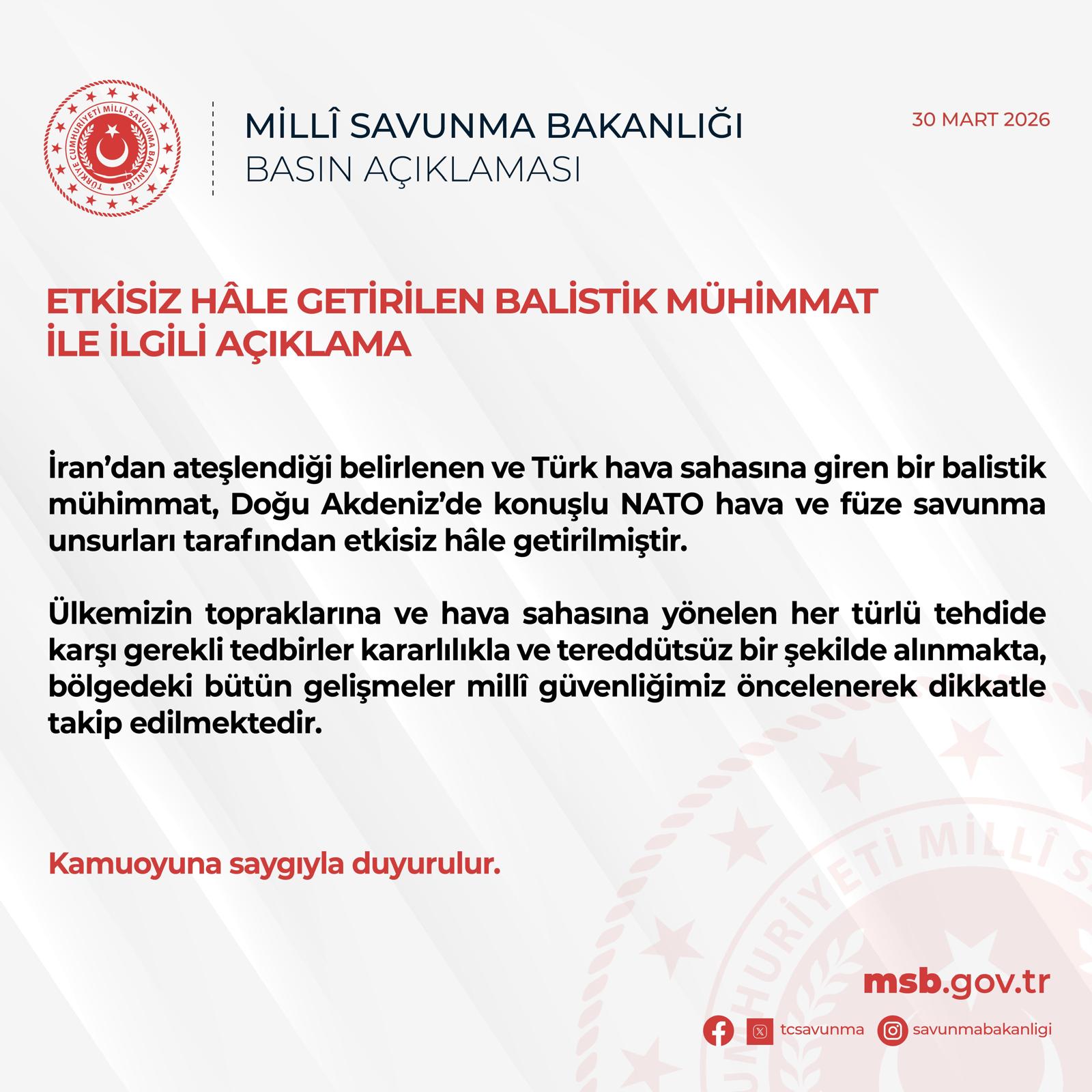 MSB'den Önemli Açıklama: İran'dan Ateşlenen Balistik Mühimmat Etkisiz Hale Getirildi