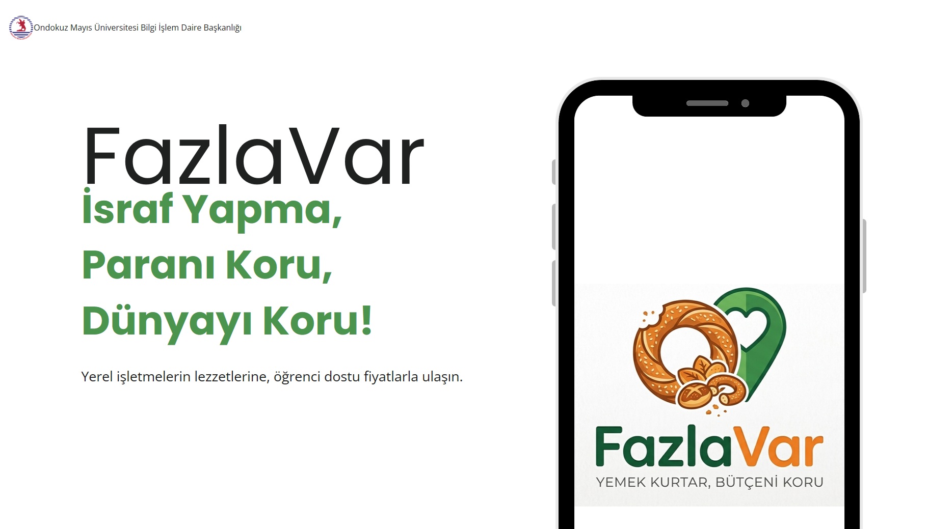 Yerel Uygulama 'Fazla Var' ile Gıda İsrafına Son