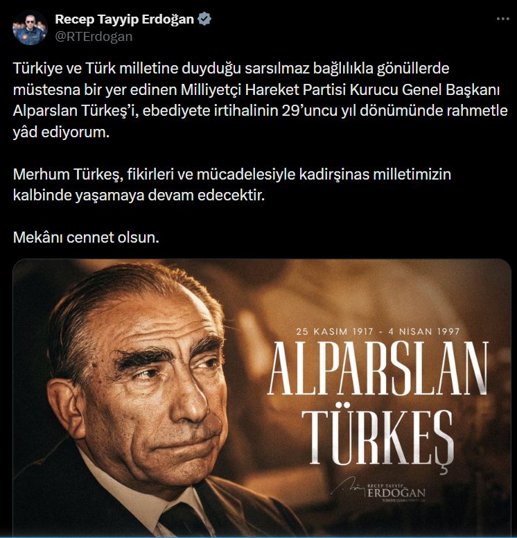 Cumhurbaşkanı Erdoğan'dan Alparslan Türkeş'e Anma Mesajı