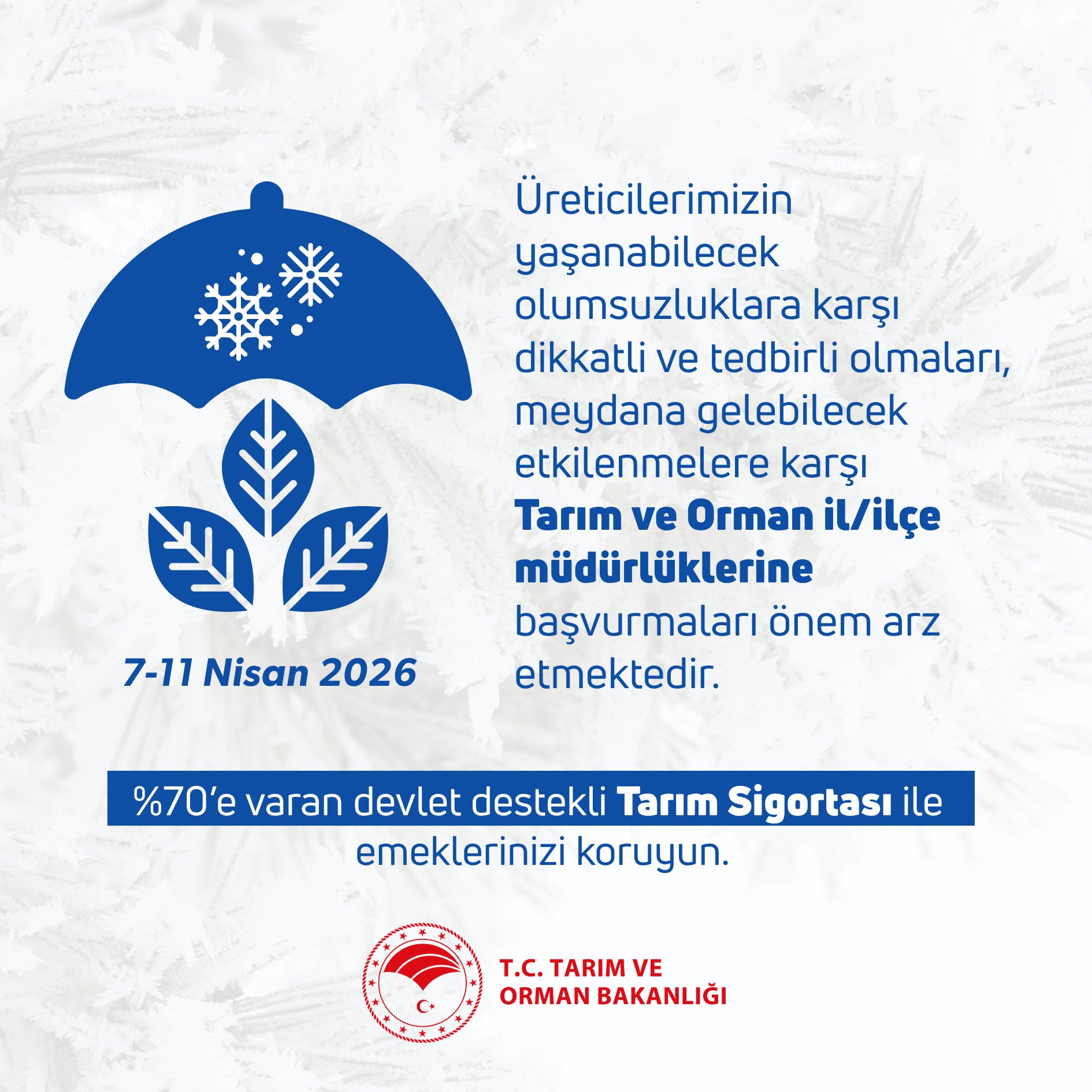 Tarım ve Orman Bakanlığı'ndan Önemli Zirai Don Uyarısı
