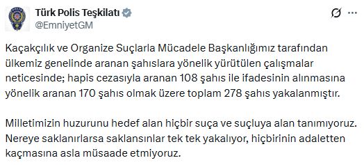 EGM'den Nefes Kesen Operasyon: 278 Firari Zanlı ve Hükümlü Yakalandı